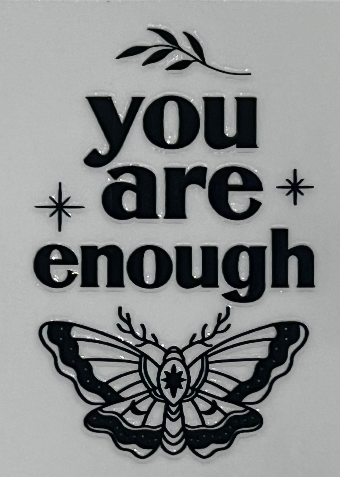 You are Enough