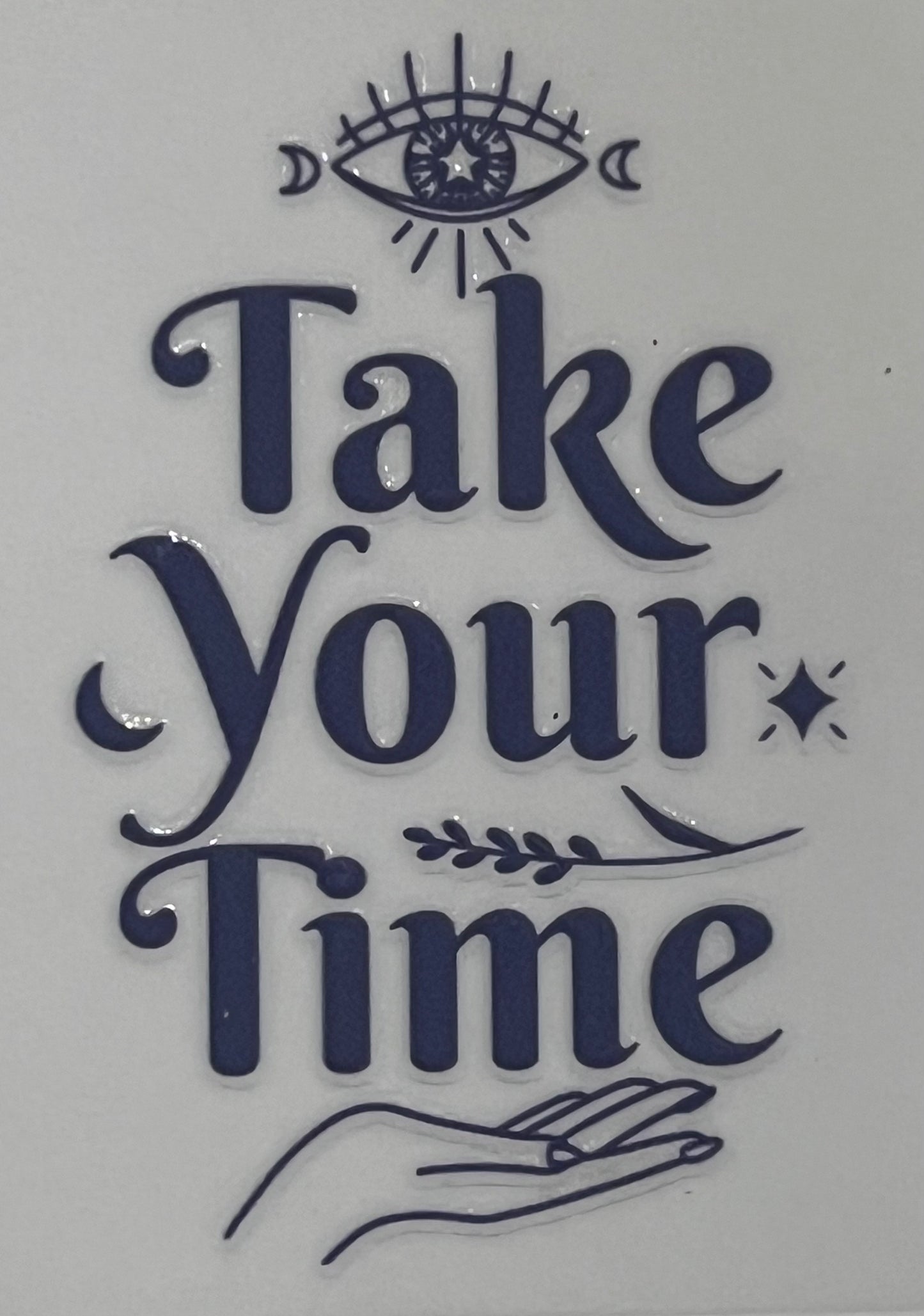 Take Your Time